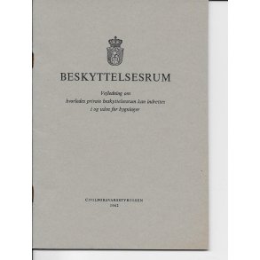 Danmark Civilforsvarsstyrelsen 1962: Beskyttelsesrum