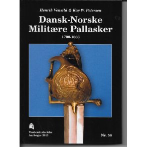 Dansk-Norske Militre Pallasker 1700-1866