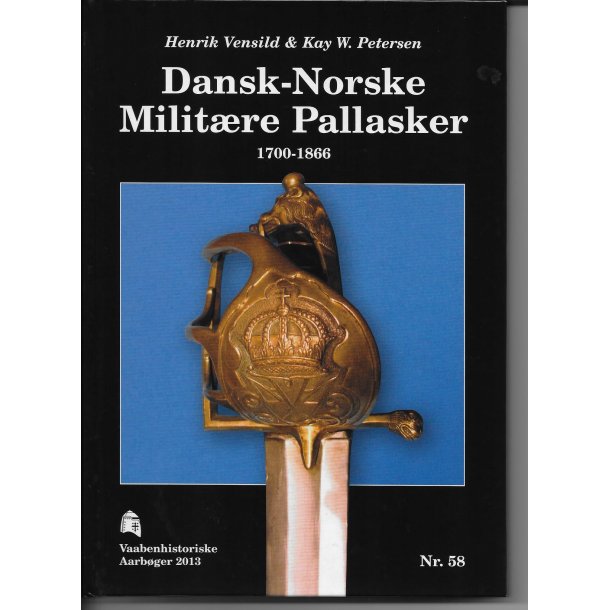 Dansk-Norske Militre Pallasker 1700-1866