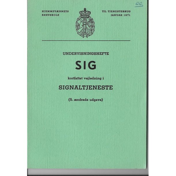 Hjemmevrnets Brevskole: Signaltjeneste, 1971, 20x15 cm. 91 sider