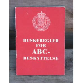 Danmark: Huskeregler for ABC-Beskyttelse fra 1955