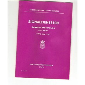 SIGNALTJENESTEN - Brbare radioanlg