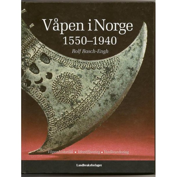 V&aring;pen i Norge 1550-1940