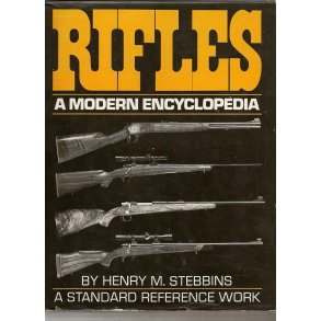 RIFLES A modern encyclopedia