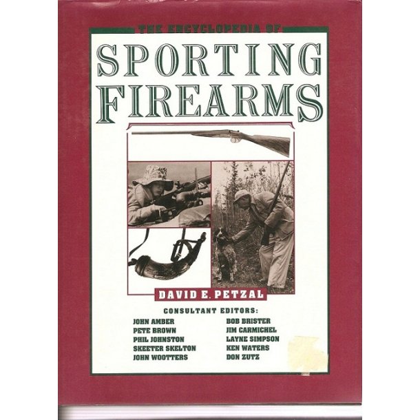 THE ENCYCLOPEDIA OF SPORTING FIREARMS